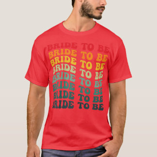 T-shirt Femme Retro Mariée à être les années 70 style Mari