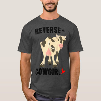 T-shirt Femme Reverse Cowgirl Funny T s pour femmes Adulte