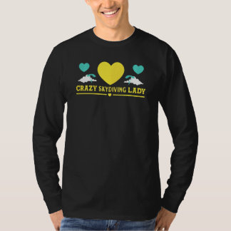 T-shirt Femme Skydiver Crazy Skydive Lady Skydive