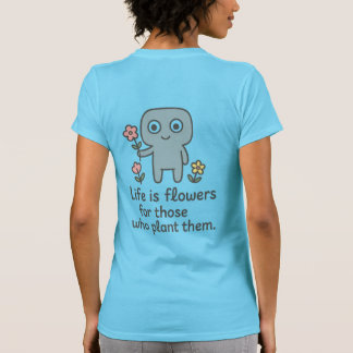 T-shirt Femme Smilo - Vie est Fleurs citation