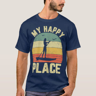 T-shirt Femme SUP Girl My Happy Place Sports nautiques Sta