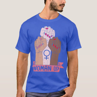 T-shirt Femme Up Feminisme Féministe Femmes Autonomisation