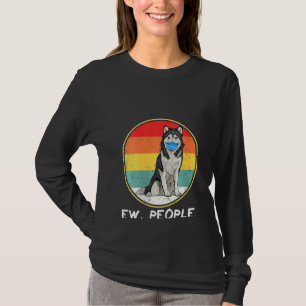T-shirt Femme Vintage Ew Personnes Sibérie Husky Chien Wea