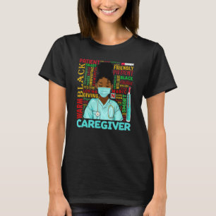 T-shirt Femmes afro-américaines Black Caregier Black Histo