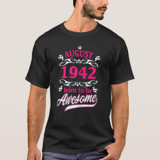 T-shirt Femmes Anniversaire Vêtements Vintages Août 1942 N