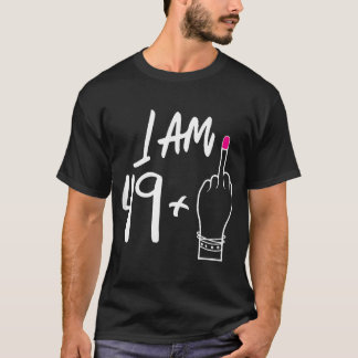 T-shirt Femmes Anniversaires Je Suis 49 Plus 1 Moyen Doigt