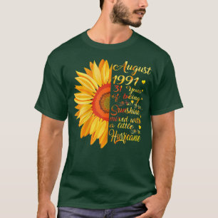 T-shirt Femmes Août Filles 1991 Cadeau Anniversaire 31 Ans