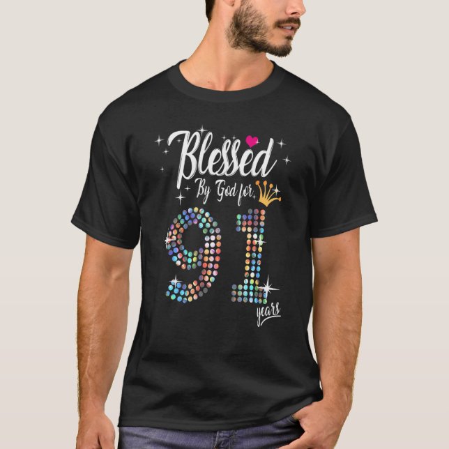 T-shirt Femmes bénis par Dieu pendant 91 ans 91e anniversa (Devant)
