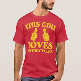 T-shirt Femmes Cette Fille Aime Les Motos Drôle Deux Pouce