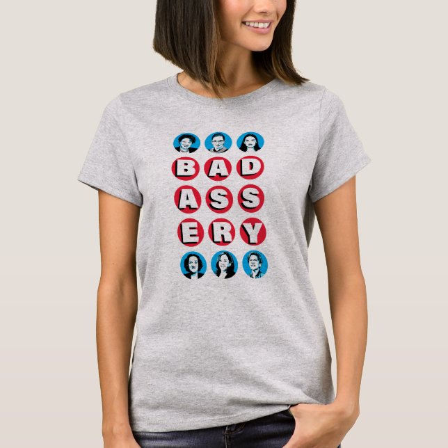 T-shirt Femmes de Badass : Stacey RBG AOC Katie Kamala War (Devant)