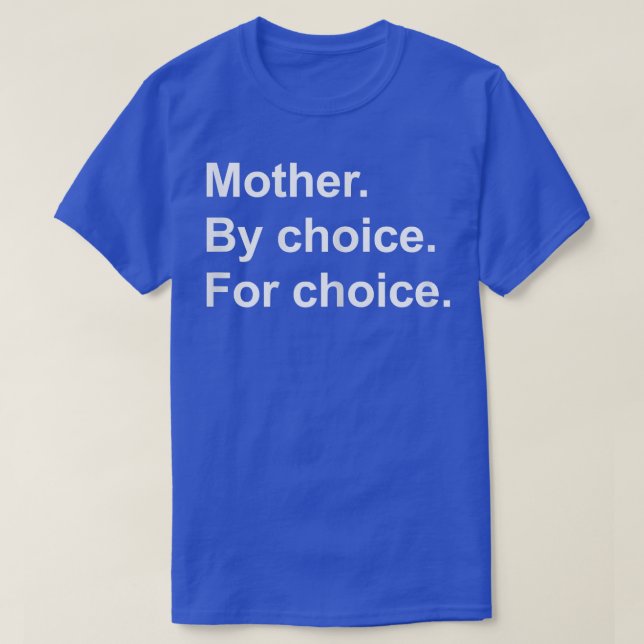 T-shirt Femmes Droits Féministes Pro Choice Femmes Mère Pa (Design devant)