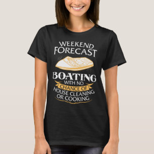 T-shirt Femmes drôles de canotage de prévision de week-e