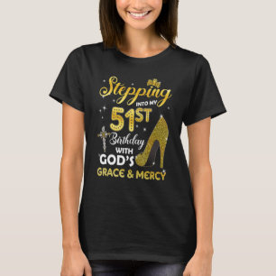 T-shirt Femmes Entrant Dans Mon 51E Anniversaire Avec Dieu