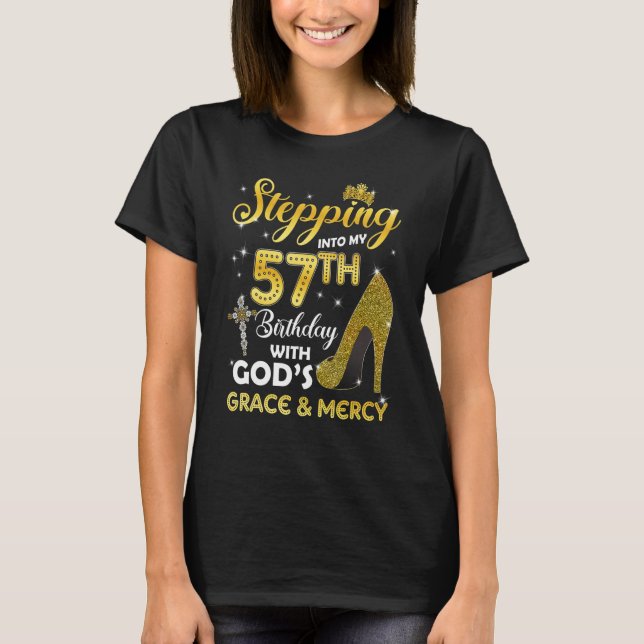 T-shirt Femmes Entrant Dans Mon 57E Anniversaire Avec Dieu (Devant)