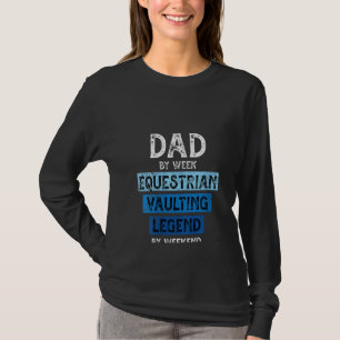 T-shirt Femmes équestre légende voûte papa papa papa papa