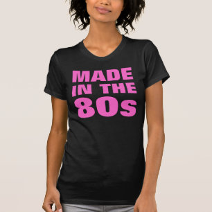 T-shirt Femmes faites pendant les années 80
