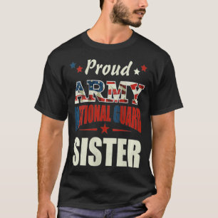 T-shirt Femmes Fières Armée Garde nationale Soeur Anciens