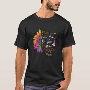 T-shirt Femmes fortes Citation Feministe Cool forte