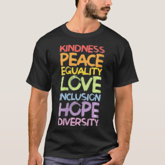 T-shirt Femmes gentillesse Paix amour égalité Diversité Pl