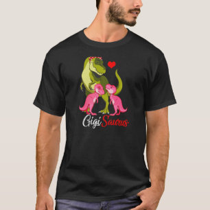 T-shirt Femmes Gigisaurus T Rex Gigi Maman Saurus Dinosaur