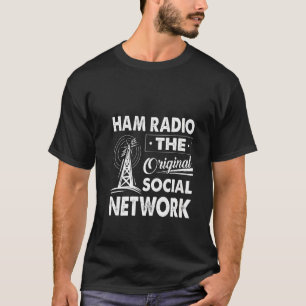 T-shirt FEMMES Ham Radio Le Réseau Social D'Origine Amat