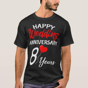 T-shirt Femmes heureux 8e anniversaire de Mariage Heart Lo