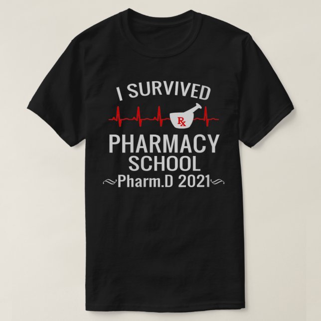 T-shirt Femmes I Survié École de pharmacie PharmD Classe d (Design devant)