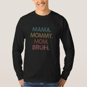 T-shirt Femmes Je Suis Allé De Maman À Maman À Maman À Bru