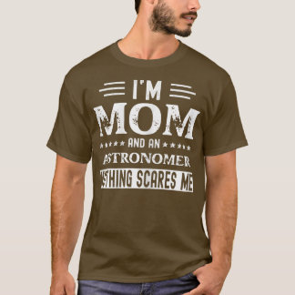 T-shirt Femmes Je suis une maman et astronaute Drôle Femme