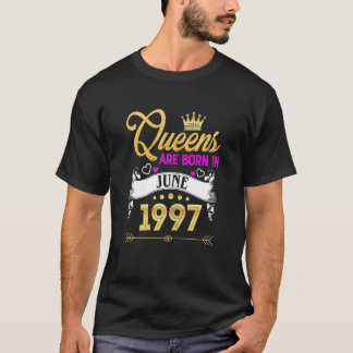 T-shirt Femmes Juin 1997 25 ans 25e anniversaire Reine