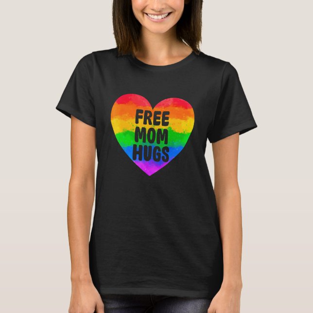 T-shirt Femmes Libérez Maman Hugs Rainbow Heart Fier Ally  (Devant)
