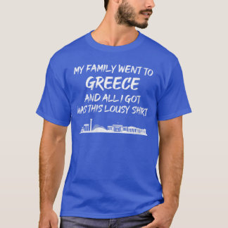 T-shirt Femmes Ma famille est allée en Grèce et tout ce qu