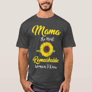 T-shirt Femmes Mama La femme la plus remarquable que je co