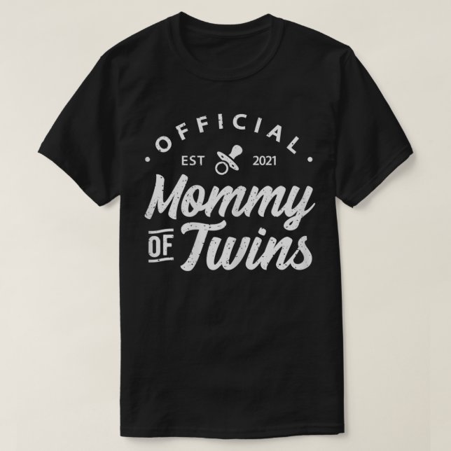 T-shirt FEMMES Maman de jumeaux Drôle Nouvelle maman pour  (Design devant)