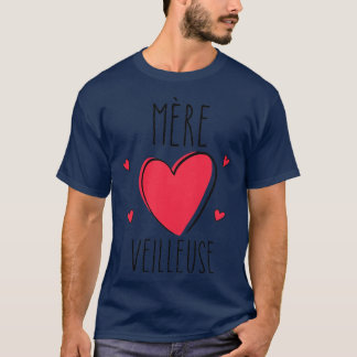 T-shirt FEMMES Mère Nuit Lumière Fête des mères Humours Fê