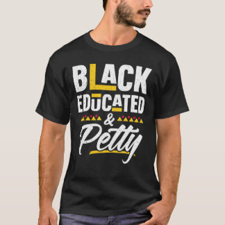 T-shirt Femmes noires instruites et petites noires de mois