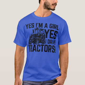 T-shirt Femmes Oui Je suis une fille Oui Je conduis Tracte