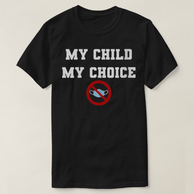 T-shirt FEMMES PAS DE Factures Mon enfant Mon choix VNeck (Design devant)