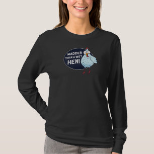 T-shirt Femmes Plus Âgées Qu'Un Hen Farmer Rooster Wet Hen