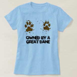 T-shirt Femmes possédées par great dane