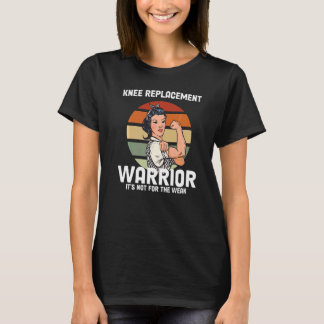 T-shirt Femmes Remplacement du genou Guerrier Chirurgie du