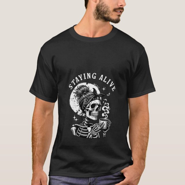 T-shirt Femmes Restant Vivant Skeleton Drôle Boire Café S (Devant)