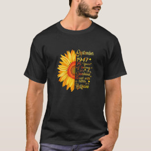 T-shirt Femmes Septembre Filles 1947 Anniversaire 75 Ans