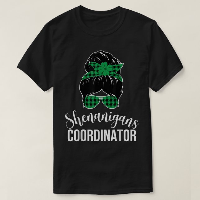 T-shirt Femmes Shenanigans Coordonnateur Messy Bun Saint P (Design devant)