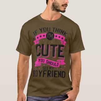 T-shirt Femmes Si tu penses que je suis mignonne, tu devra