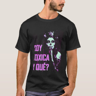 T-shirt Femmes Soy Toxica Y Que - Funny Cinco De Mayo Femm