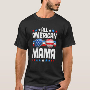 T-shirt FEMMES TOUTES Mama Américaine 4 juillet Maman Mama