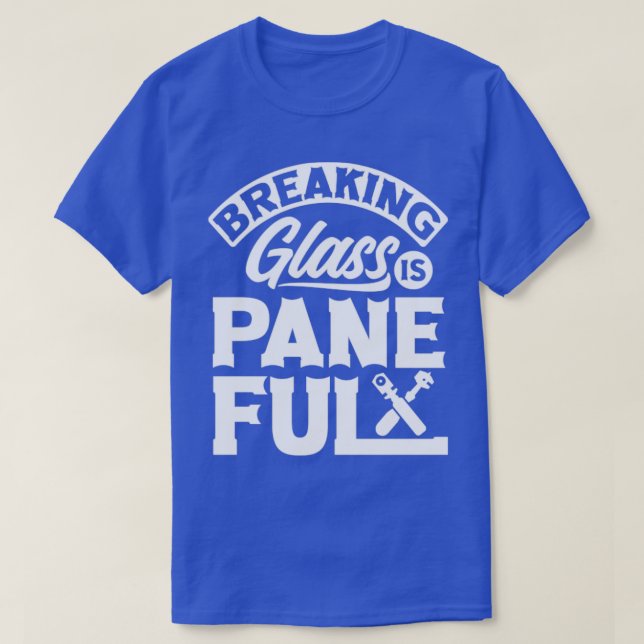 T-shirt Fenêtre Glazier Fitter Peur (Design devant)