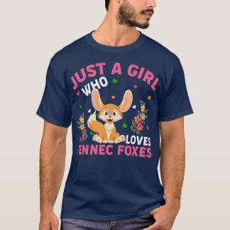 T-shirt Fennec Fo Amoureux des animaux Juste Une Fille Qui