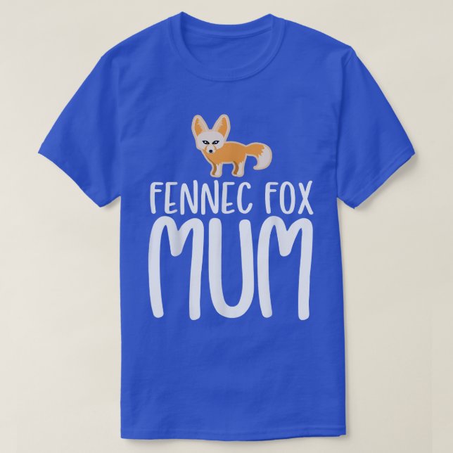 T-shirt Fennec Fo Mum (Design devant)